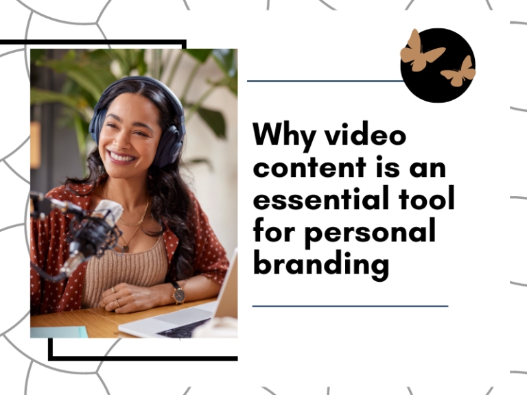 Using video as an essential tool for personal branding